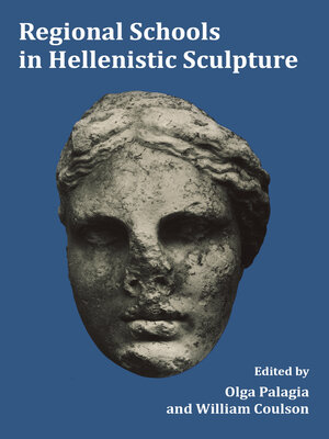 cover image of Regional Schools in Hellenistic Sculpture